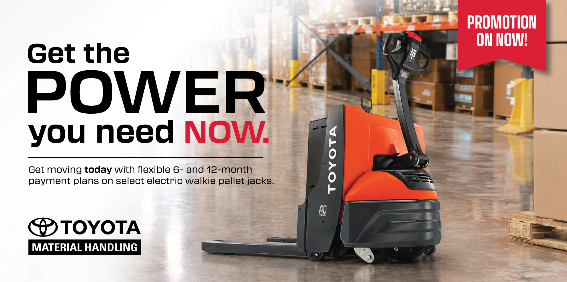 Electric walkie pallet jack promo that Western Materials Handling is holding on select Toyota and HELI electric pallet jacks in Alberta